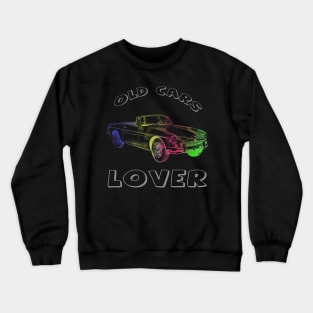 Old cars lovers bright colors design Crewneck Sweatshirt